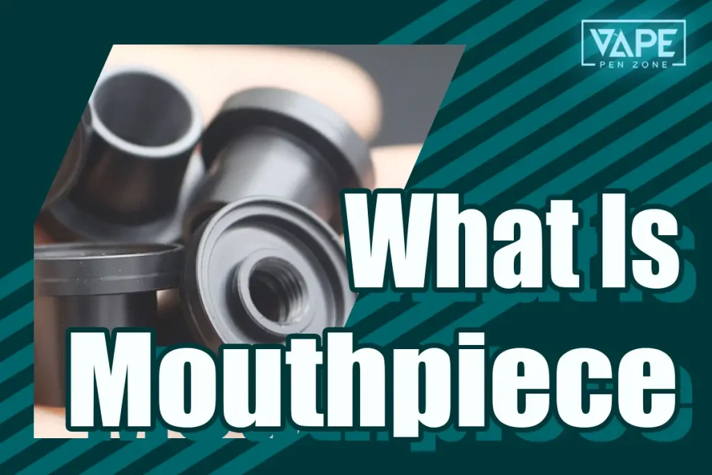 What Is Mouthpiece?